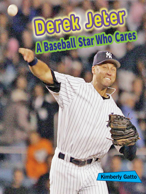 Title details for Derek Jeter by Kimberly Gatto - Available